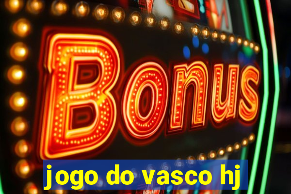 jogo do vasco hj